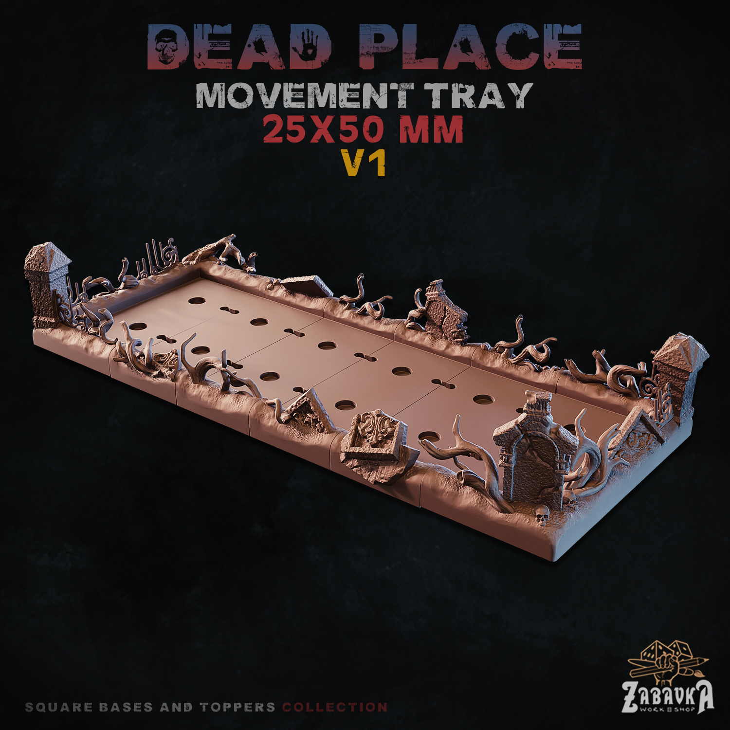 Dead Place - Modular Movement Tray (25x50)